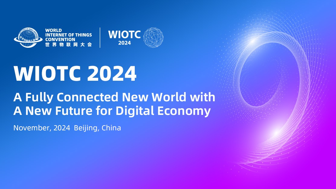 World Internet of Things Convention 2024  (November, 2024)